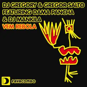 DJ Gregory & Gregor Salto featuring Dama Pancha & DJ Mankila