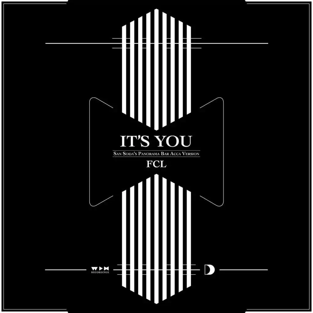 It's You (San Soda's Panorama Bar Acca Version)