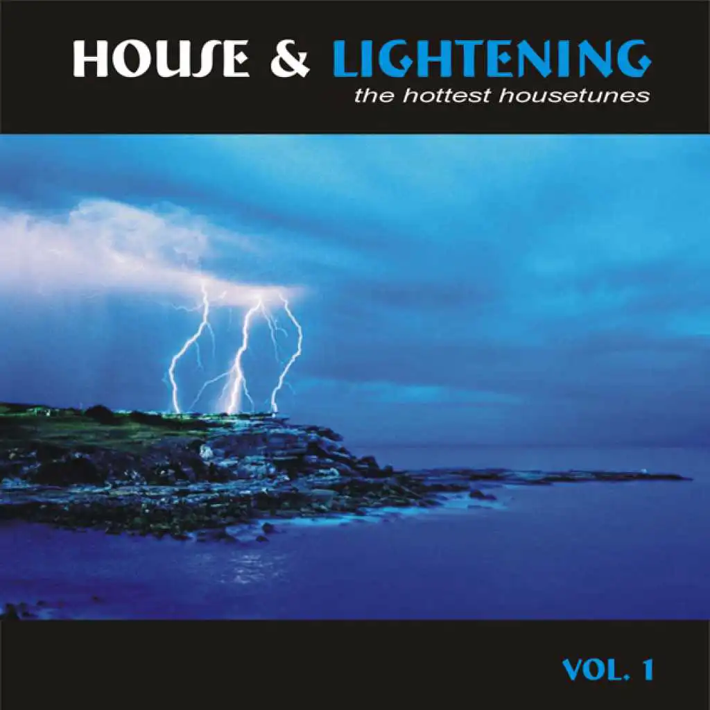 House & Lightening Vol. 1