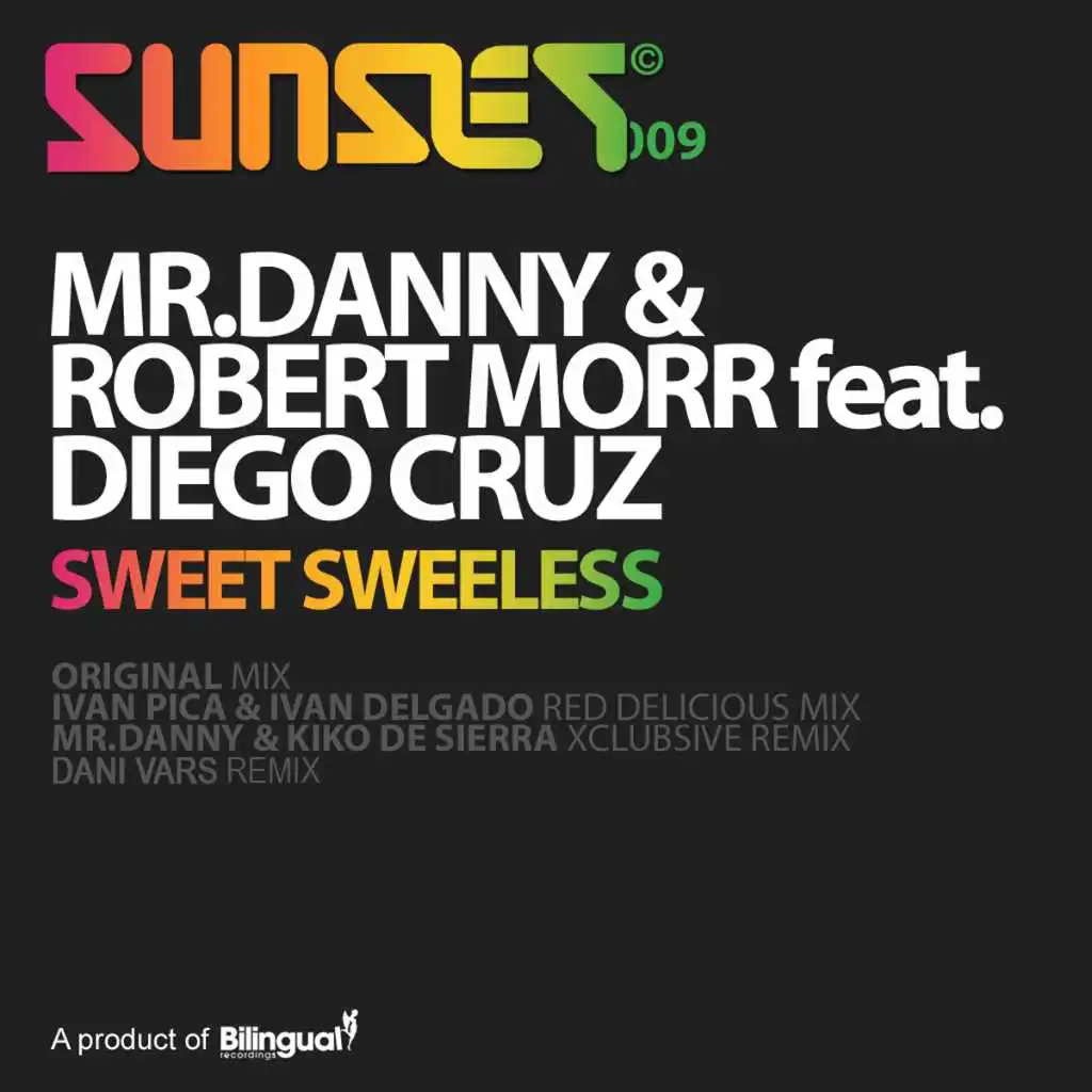 Sweet Sweetless (Ivan Pica & Ivan Delgado Red Delicious Mix) [feat. Diego Cruz]