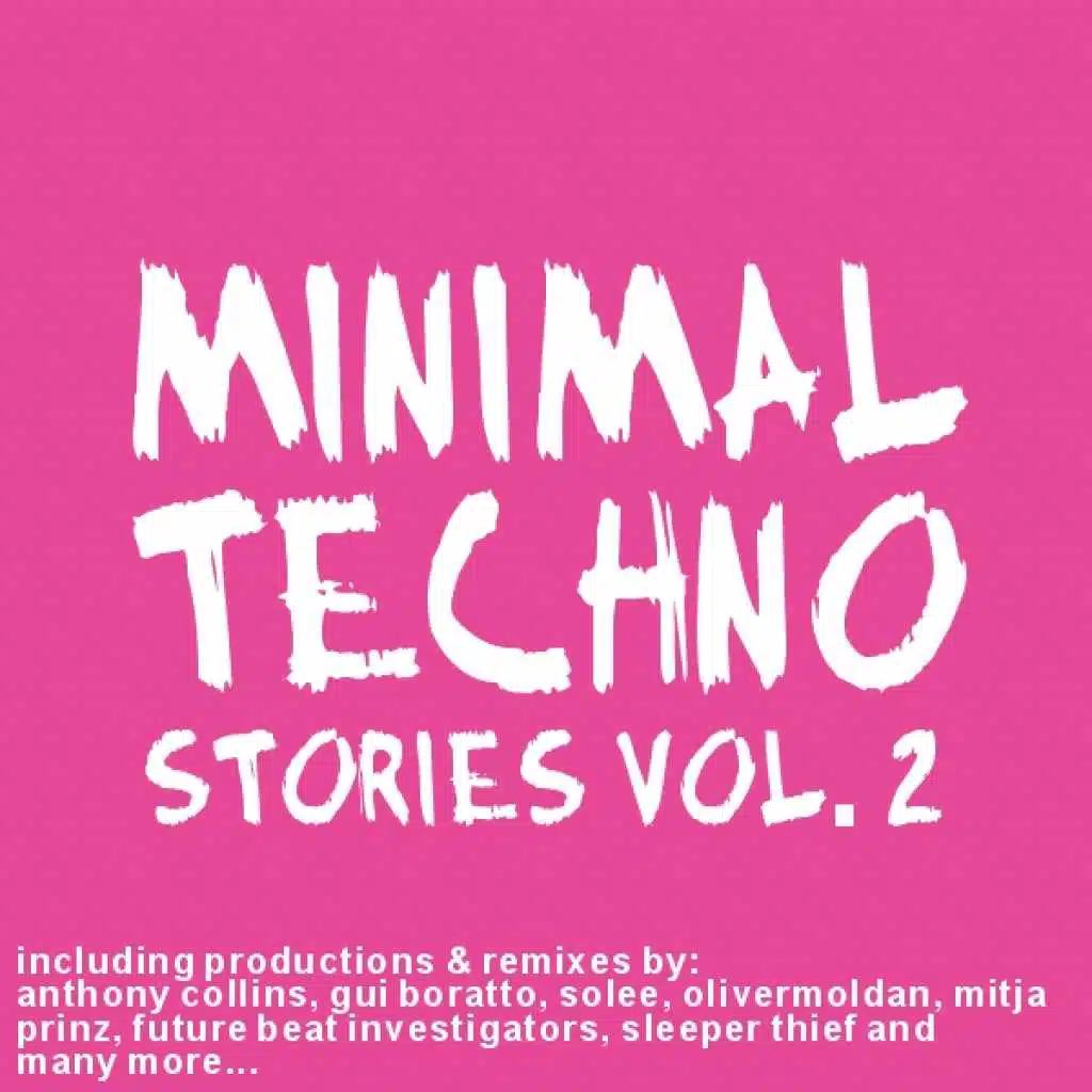 Minimal Techno Stories Vol. 2