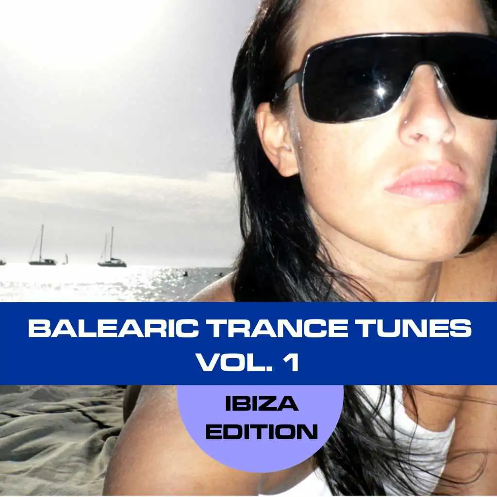 Balearic Trance Tunes Vol. 1