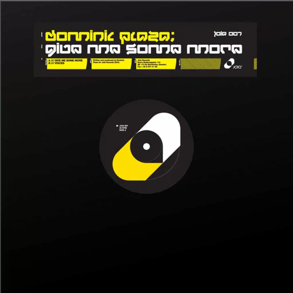 Give Me Some More & Voices