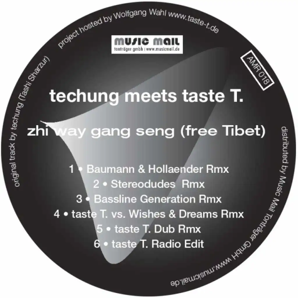 Zhi Way Gang Seng (Free Tibet) (Taste T. vs. Wishes & Dreams Remix)