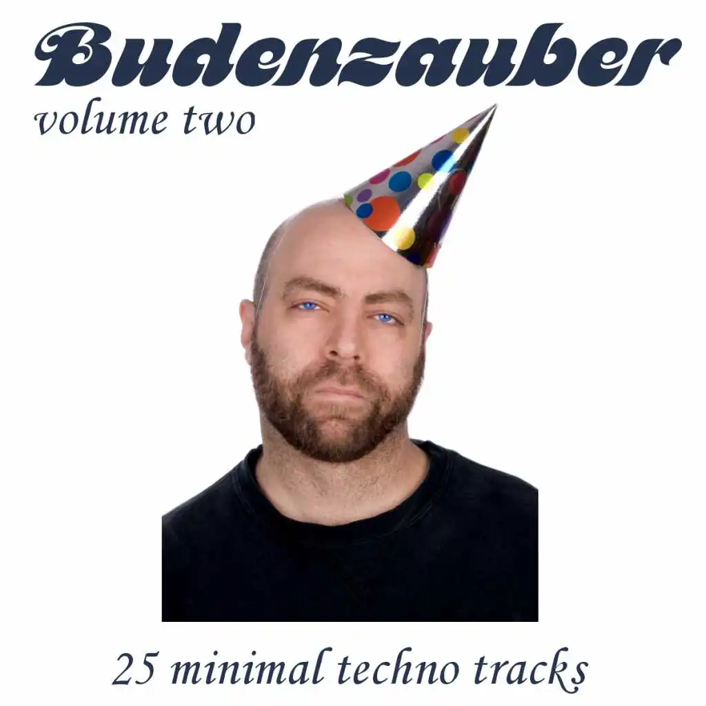 Budenzauber Vol. 2 - 25 Minimal Techno Tracks