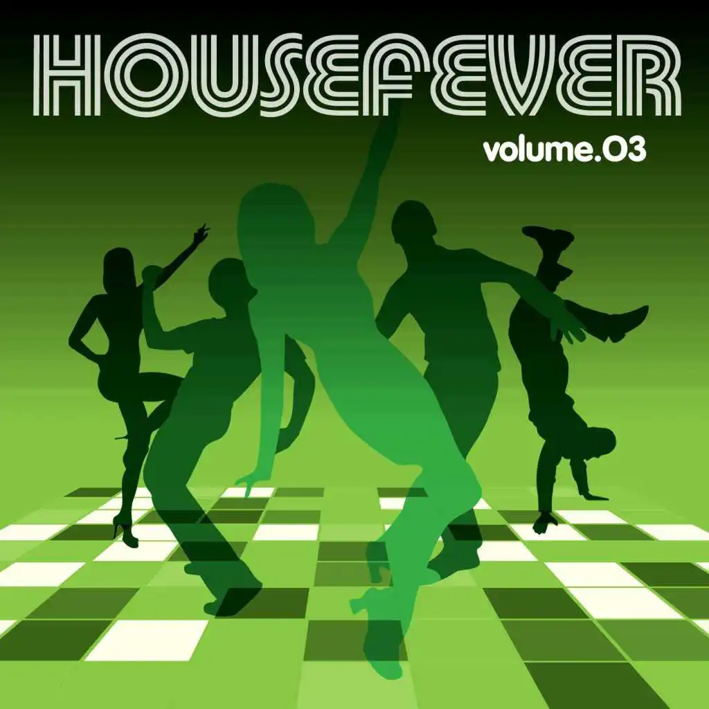Housefever Volume Three - The Online Edition