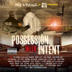 Possession With Intent, Vol. 1