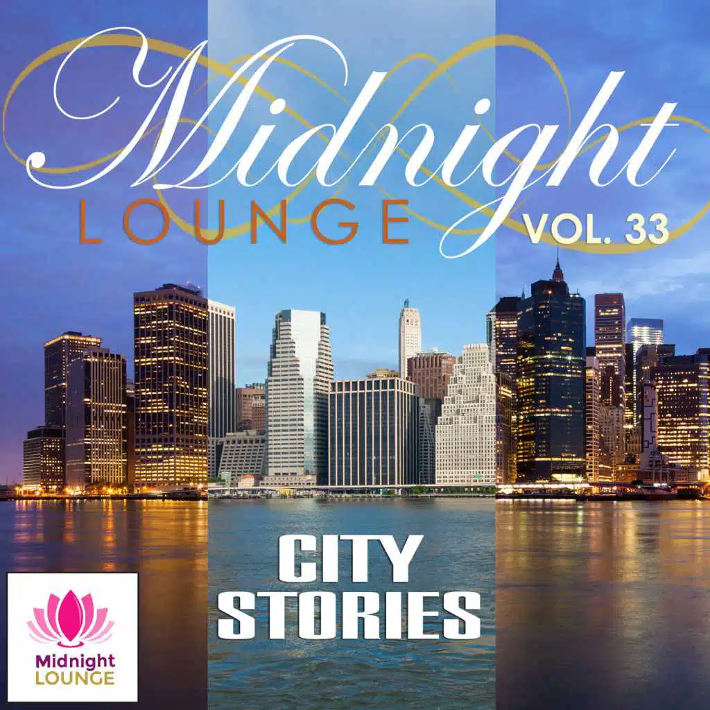 Midnight Lounge, Vol. 33: City Stories