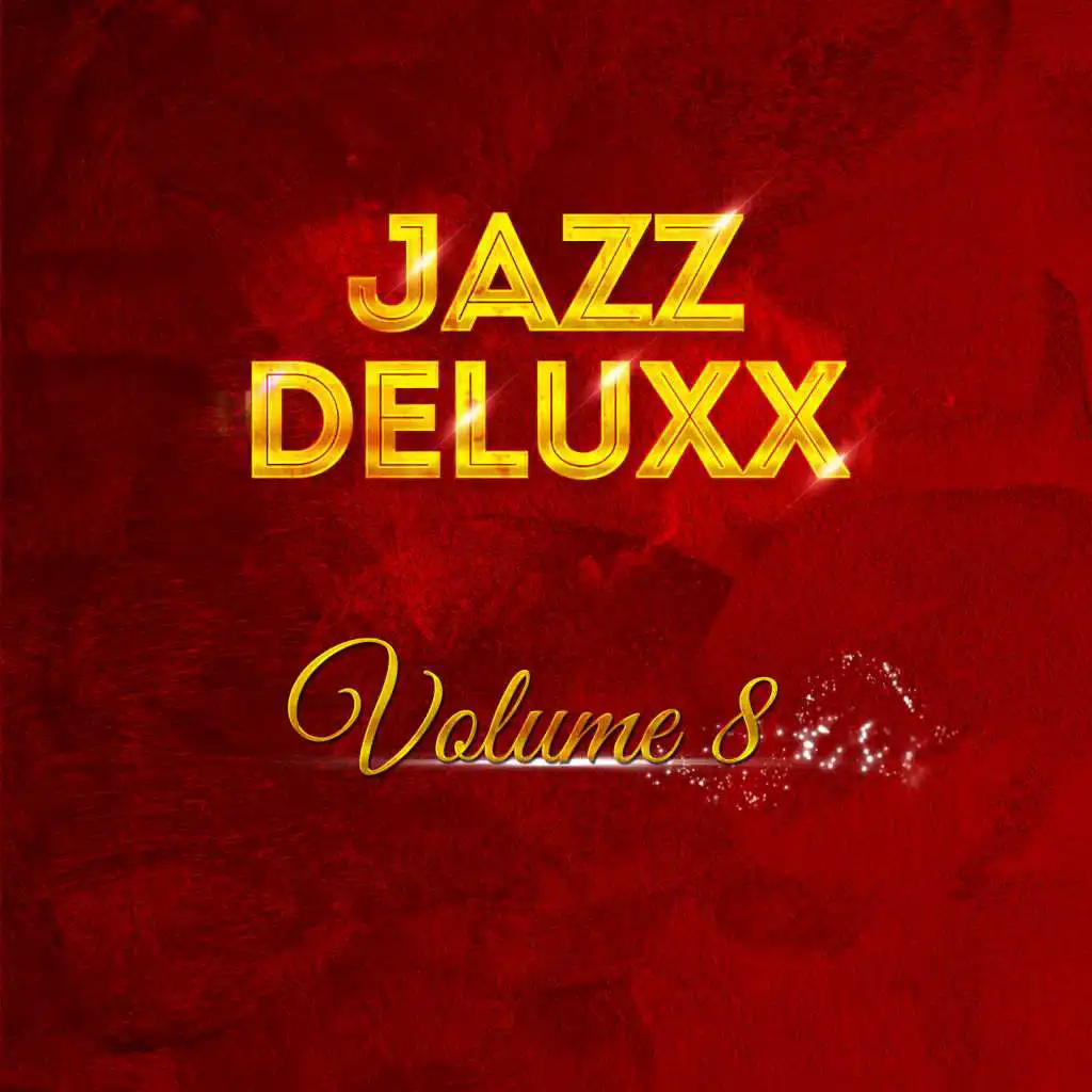 Jazz Deluxx Vol 8