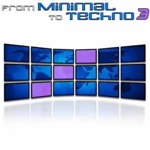 From Minimal To Techno Vol. 3