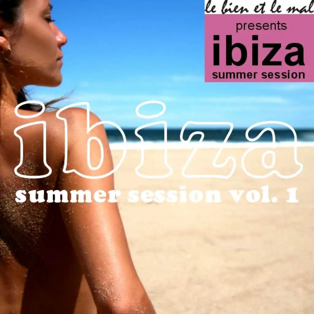 Ibiza Summer Session Vol. 1