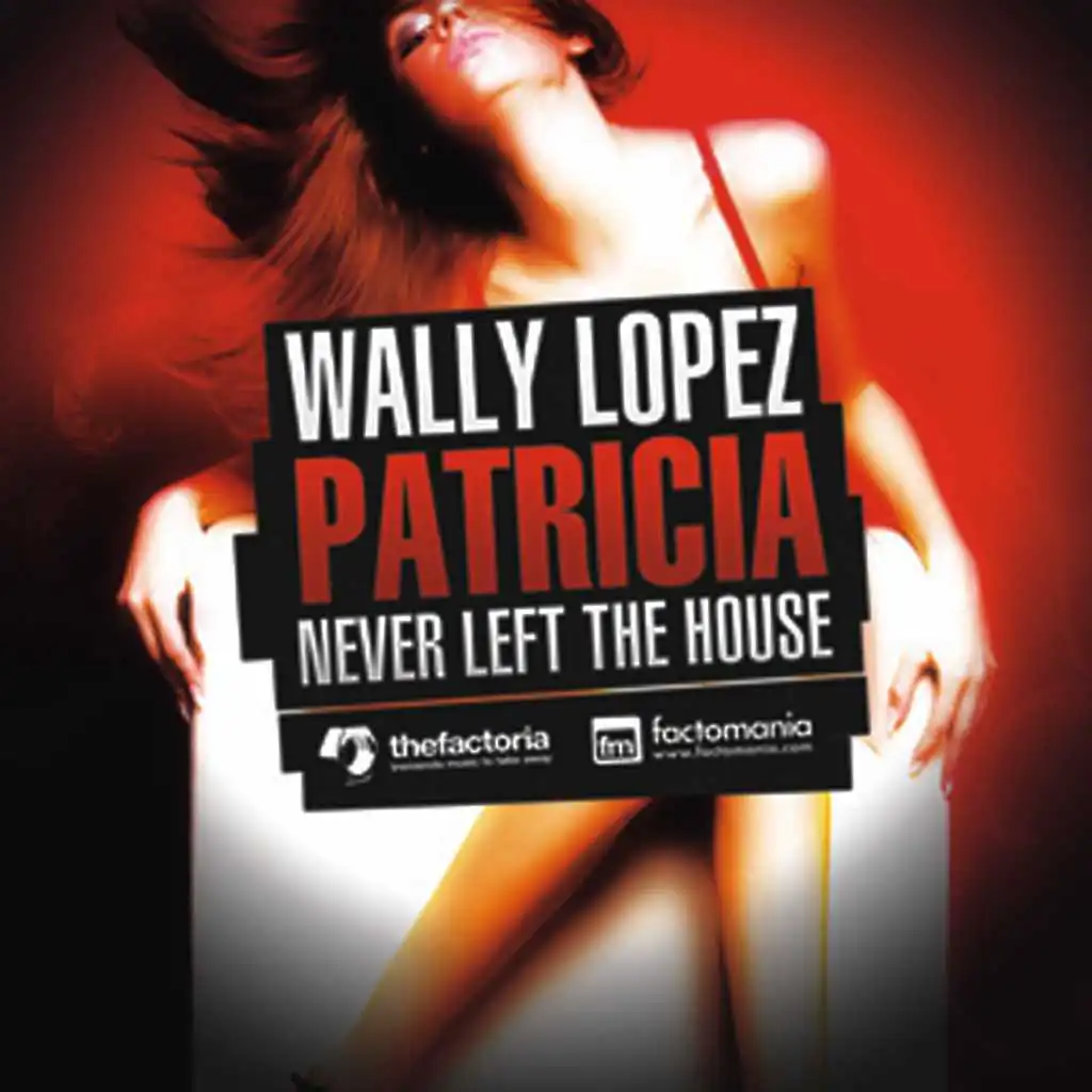 Patricia Never Left the House (Amo & Navas Knockout Rework) [feat. David Amo & Julio Navas]