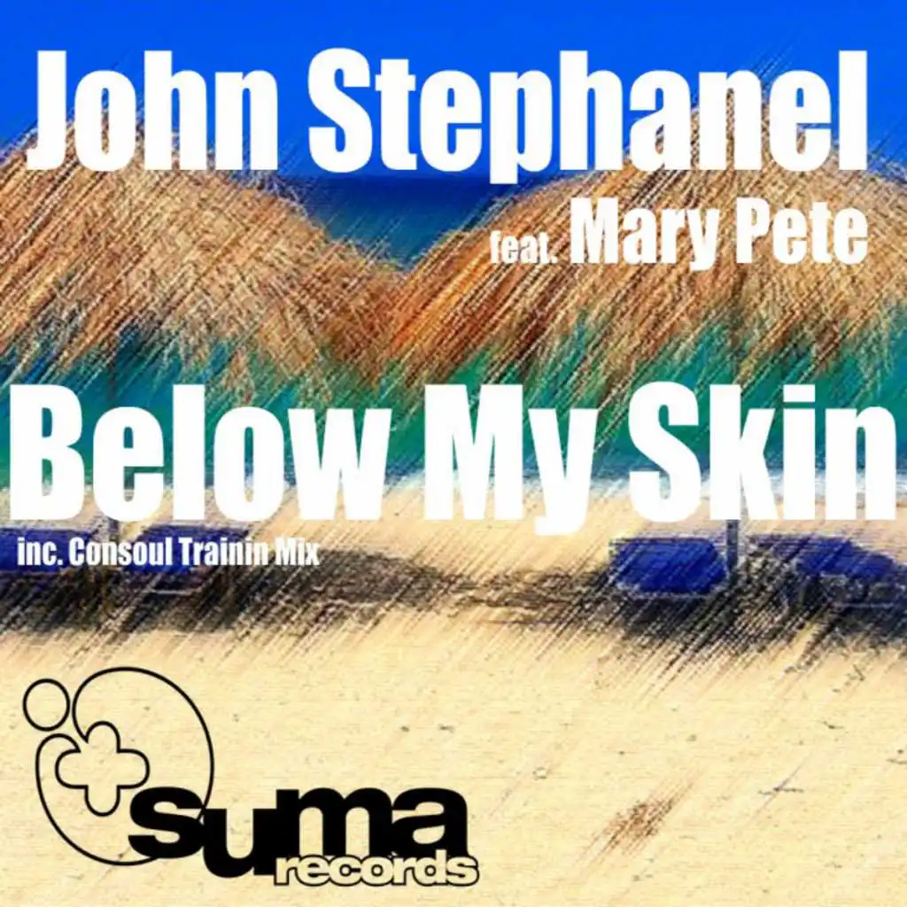 Below My Skin (Consoul Trainin Remix) [feat. Mary Pete]