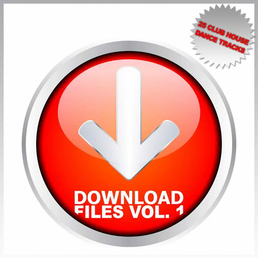 Download Files Vol. 1 - 25 Club House Dance Tracks