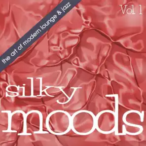 Silky Moods Vol. 1 - The Art Of Modern Lounge & Jazz