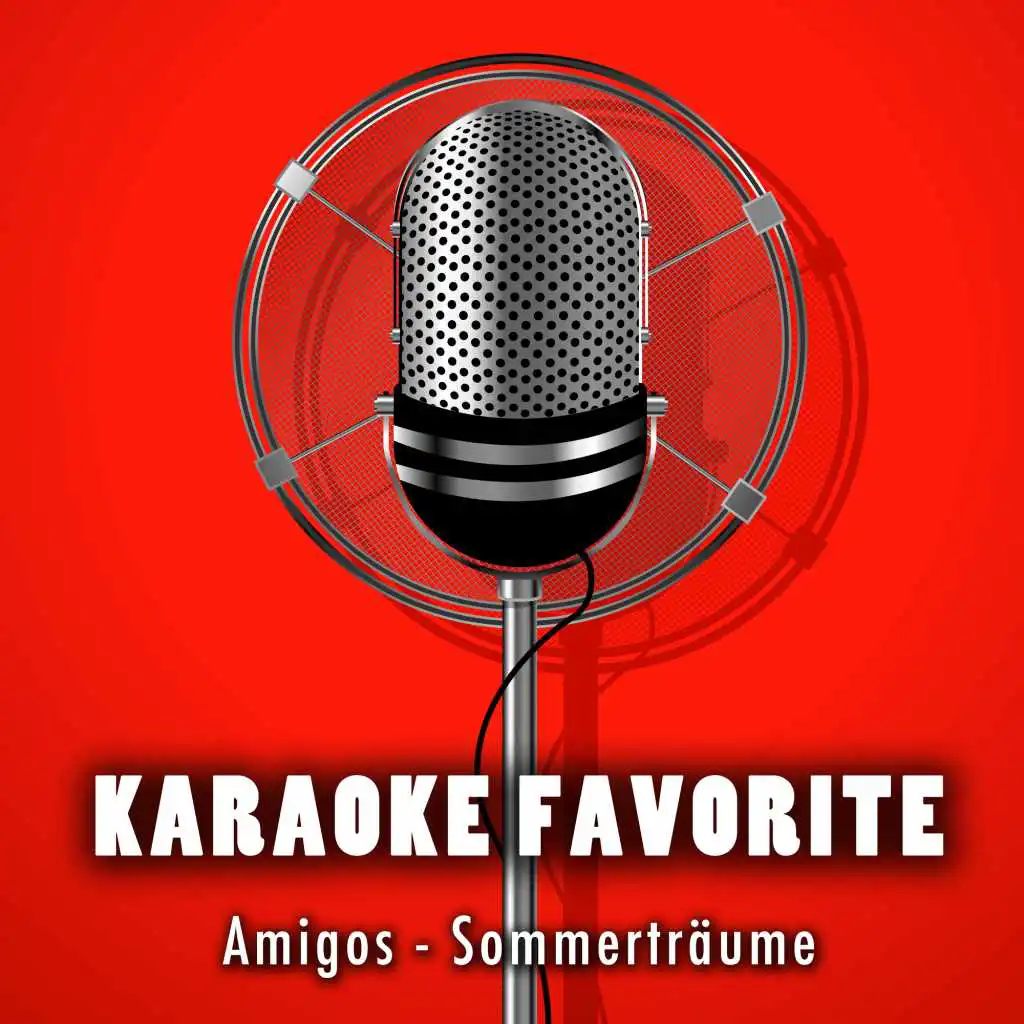 Sommerträume (Karaoke Version) [Originally Performed By Amigos]