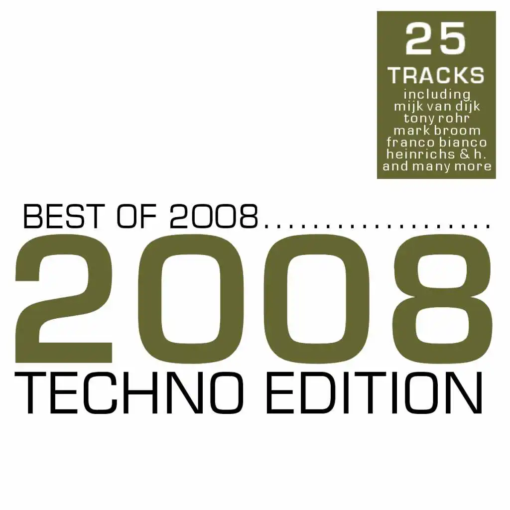 Best Of 2008 - Techno Edition