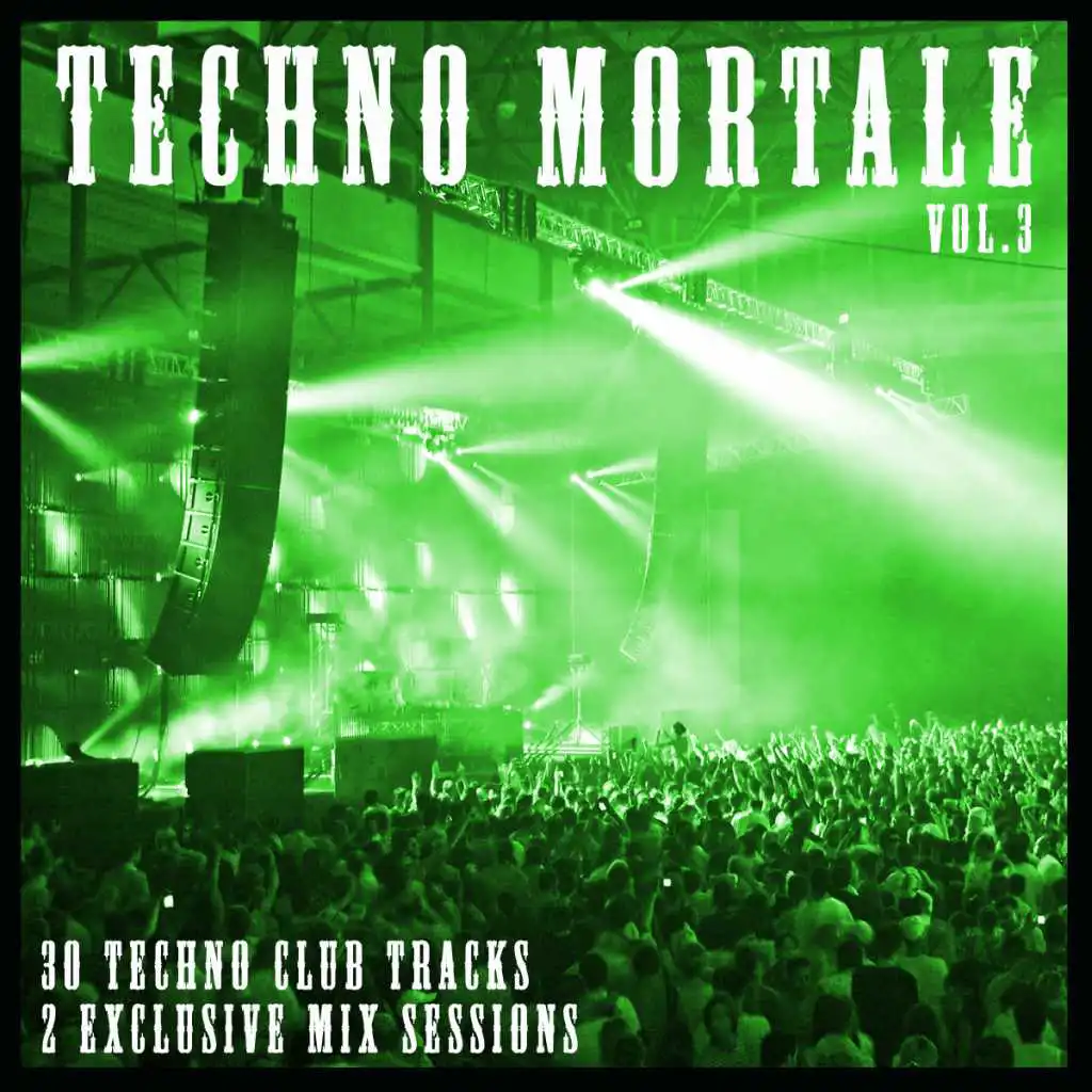 Techno Mortale, Vol. 3
