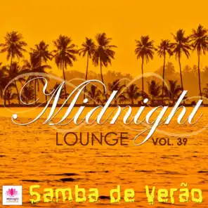 Midnight Lounge, Vol. 39: Samba De Verao