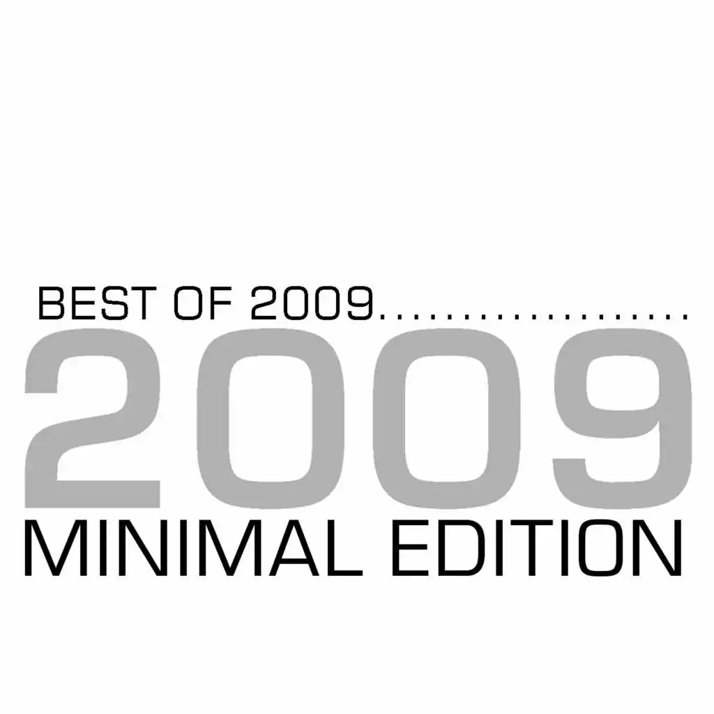 Best of 2009 - Minimal Edition