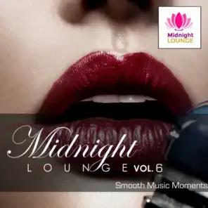Midnight Lounge Vol. 6: Smooth Music Moments