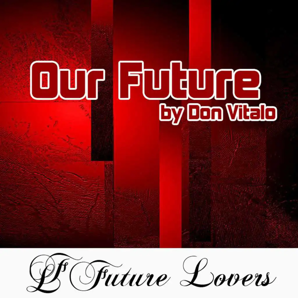 Our Future by Don Vitalo