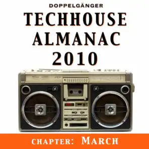 Techhouse Almanac 2010 - Chapter: March