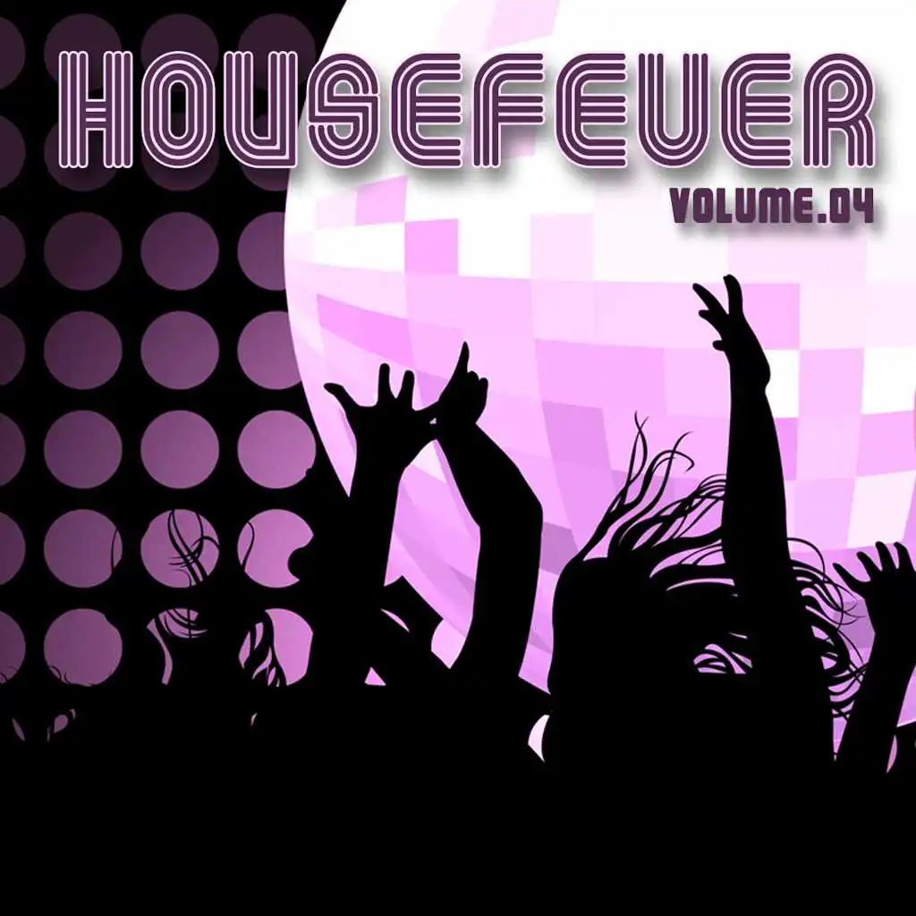 Housefever, Vol. 4