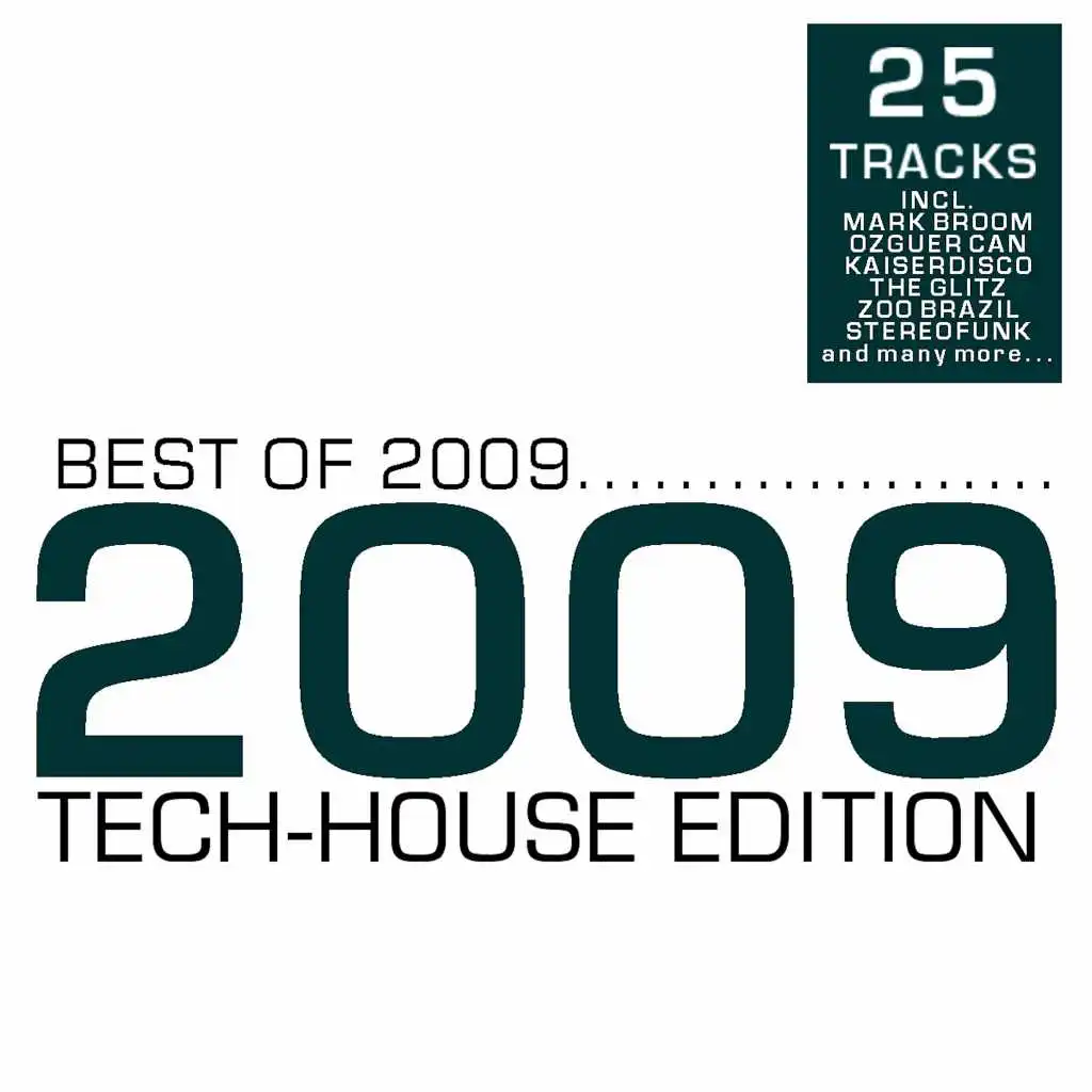 Best of 2009 - Tech-House Edition