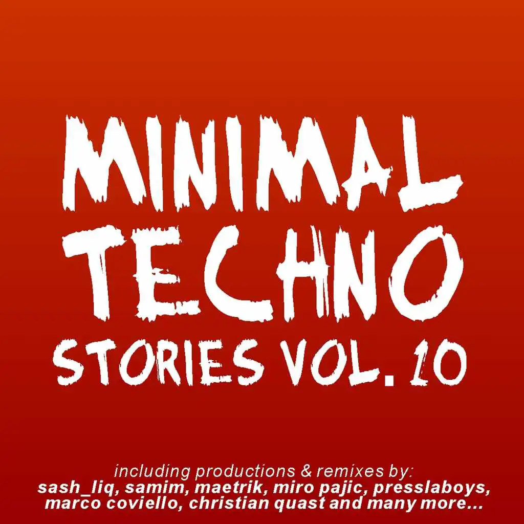 Minimal Techno Stories Vol. 10