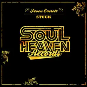 Stuck (Phil Asher's Soul Heaven Version)
