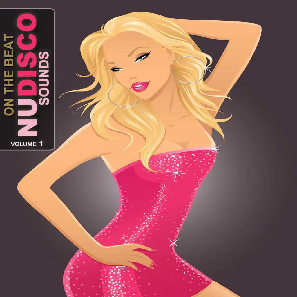 On The Beat - Nu Disco Sounds Vol. 1