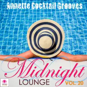 Midnight Lounge, Vol. 20: Annette's Lounge