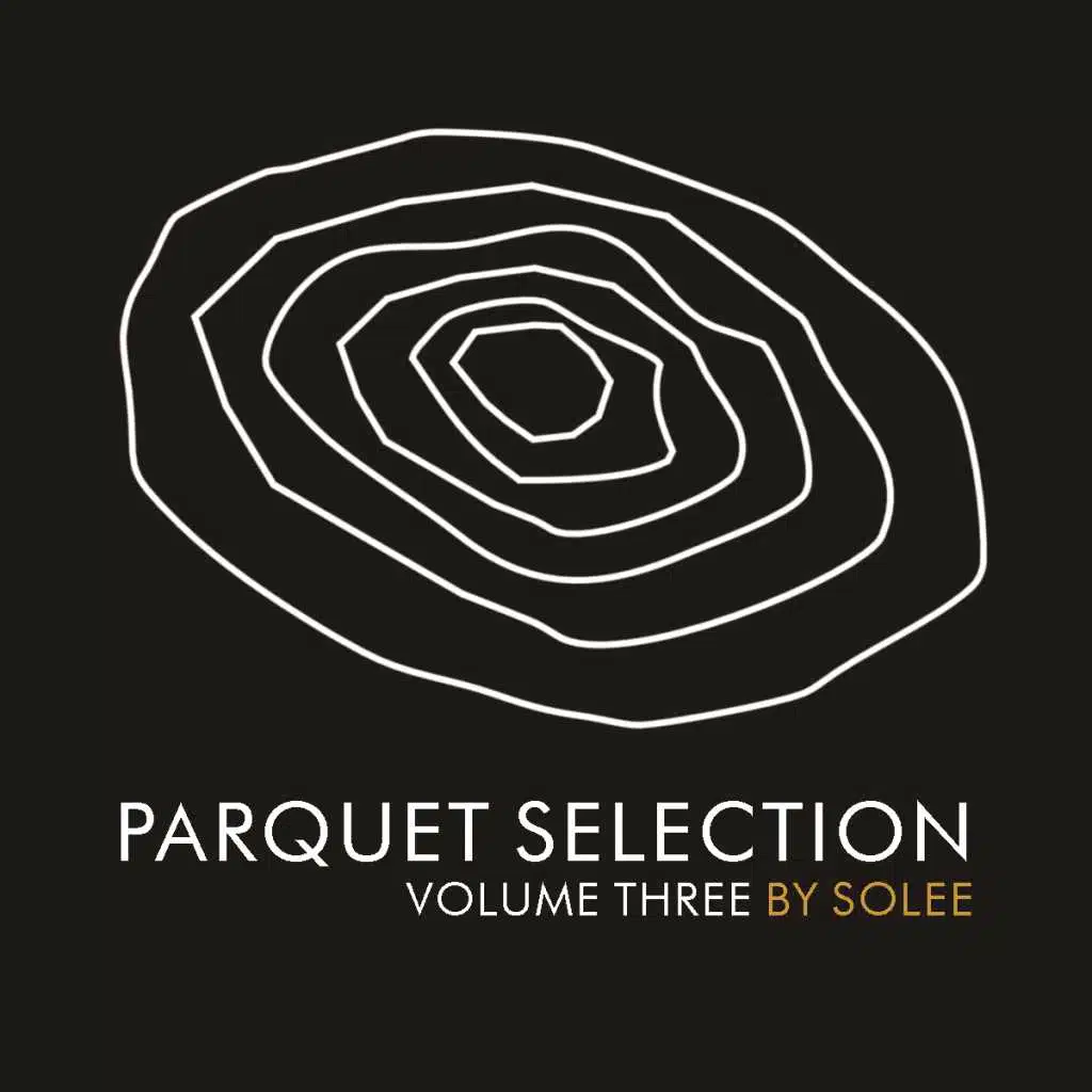 Parquet Selection Vol. 3 by Solee