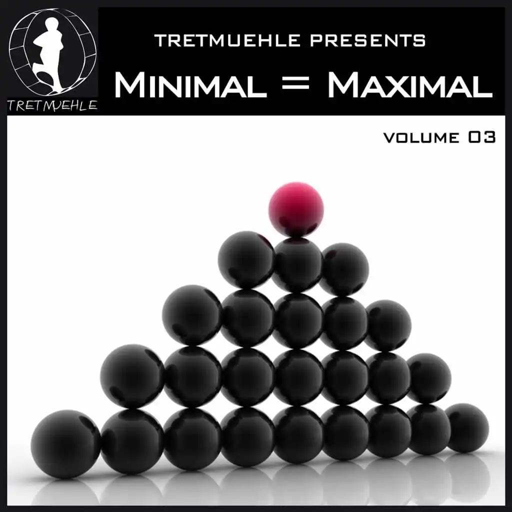 Minimal = Maximal, Vol. 3