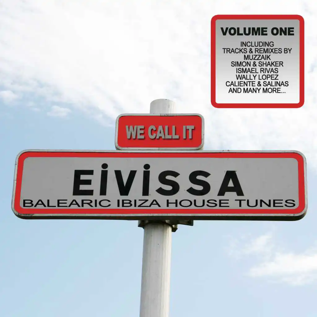We Call It Evissa! - Balearic Ibiza House Tunes
