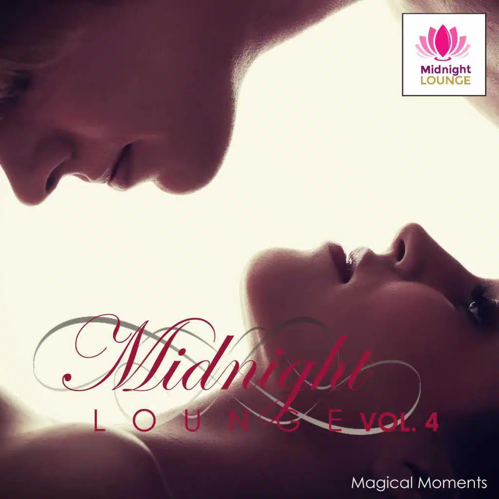 Midnight Lounge Vol. 4: Magical Moments