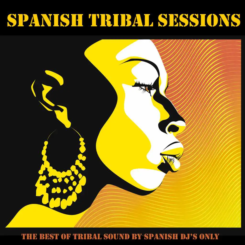 Spanish Tribal Sessions