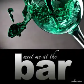 Meet Me At The Bar - Vol. 2