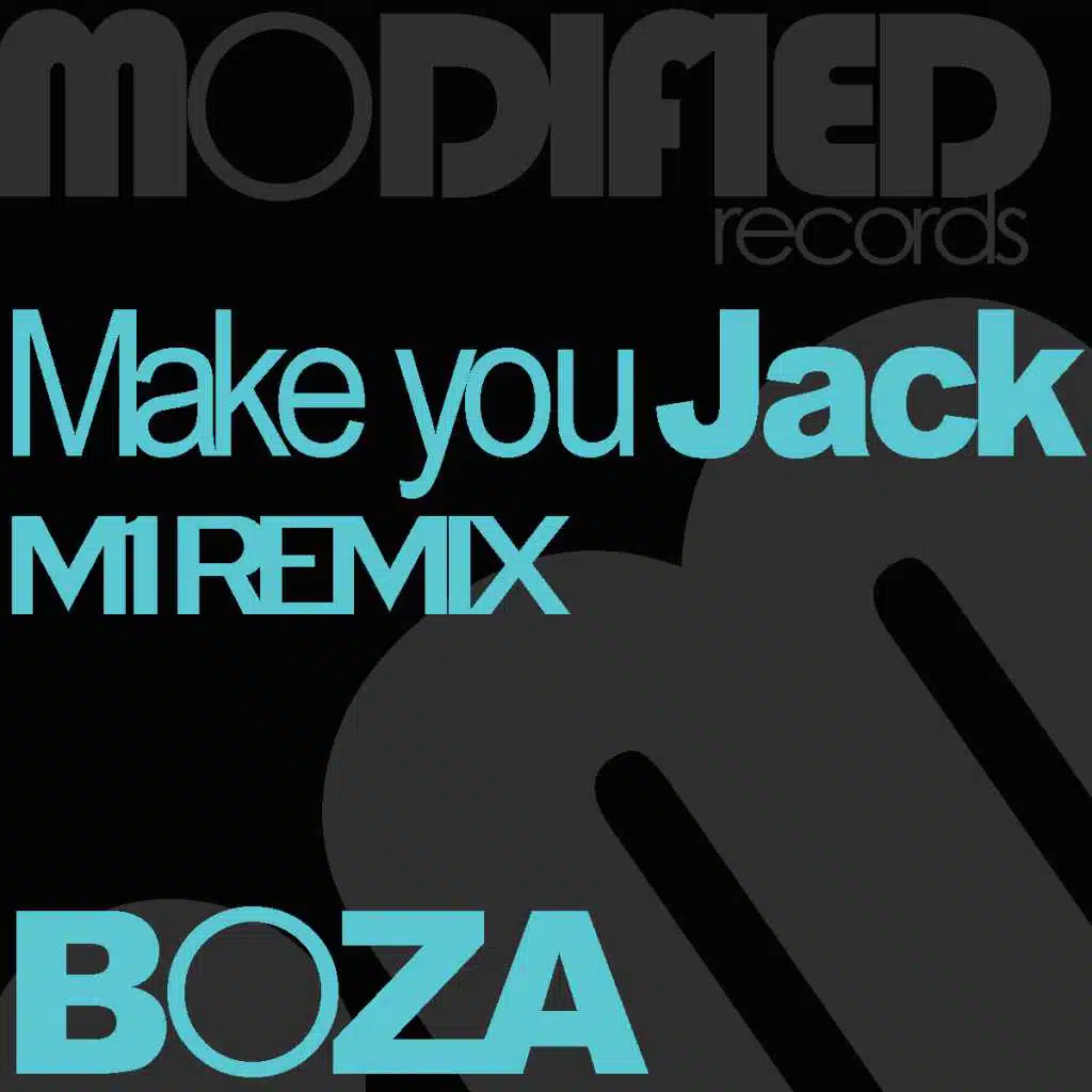 Make You Jack (M1 Remix)