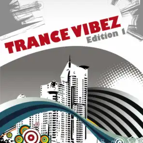 Trance Vibez - Edition 1