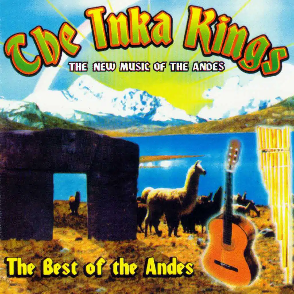 The Best Of The Andes