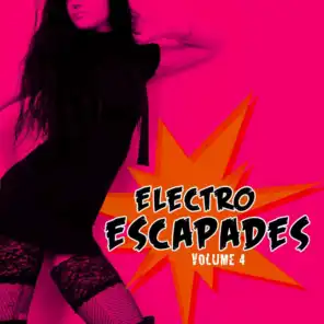 Electro Escapades, Vol. 4