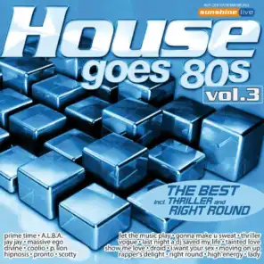 House Goes 80's Vol. 3 - The Best