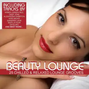 Beauty Lounge Vol. 1 - 25 Chilled & Relaxed Lounge Grooves