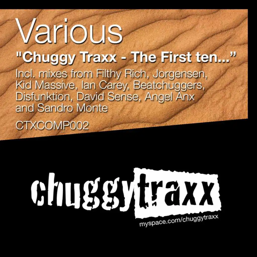 Chuggy Traxx - The First Ten...