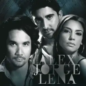 Alex, Jorge Y Lena