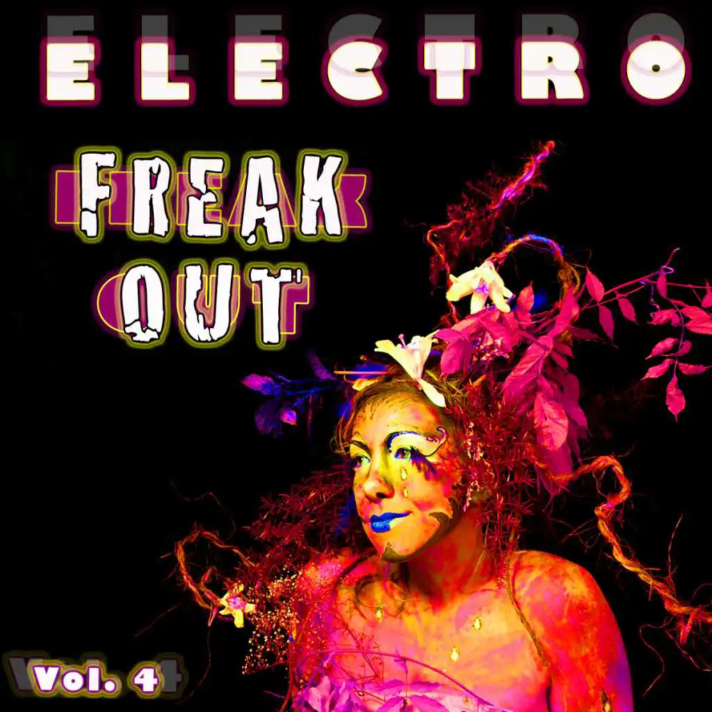 Electro Freak Out Vol. 4