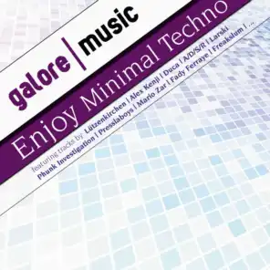Enjoy Minimal Techno ! Vol. 1