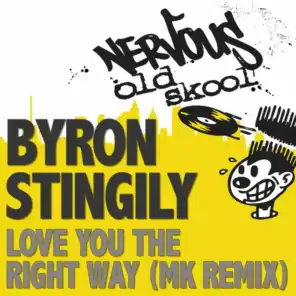 Love You The Right Way (MK Radio Edit)